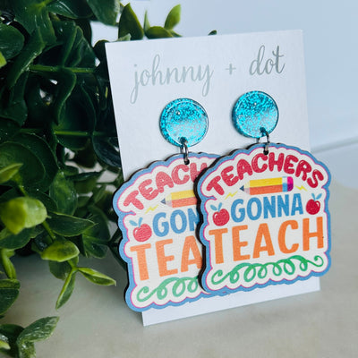 Wooden Teachers Gonna Teach Earrings