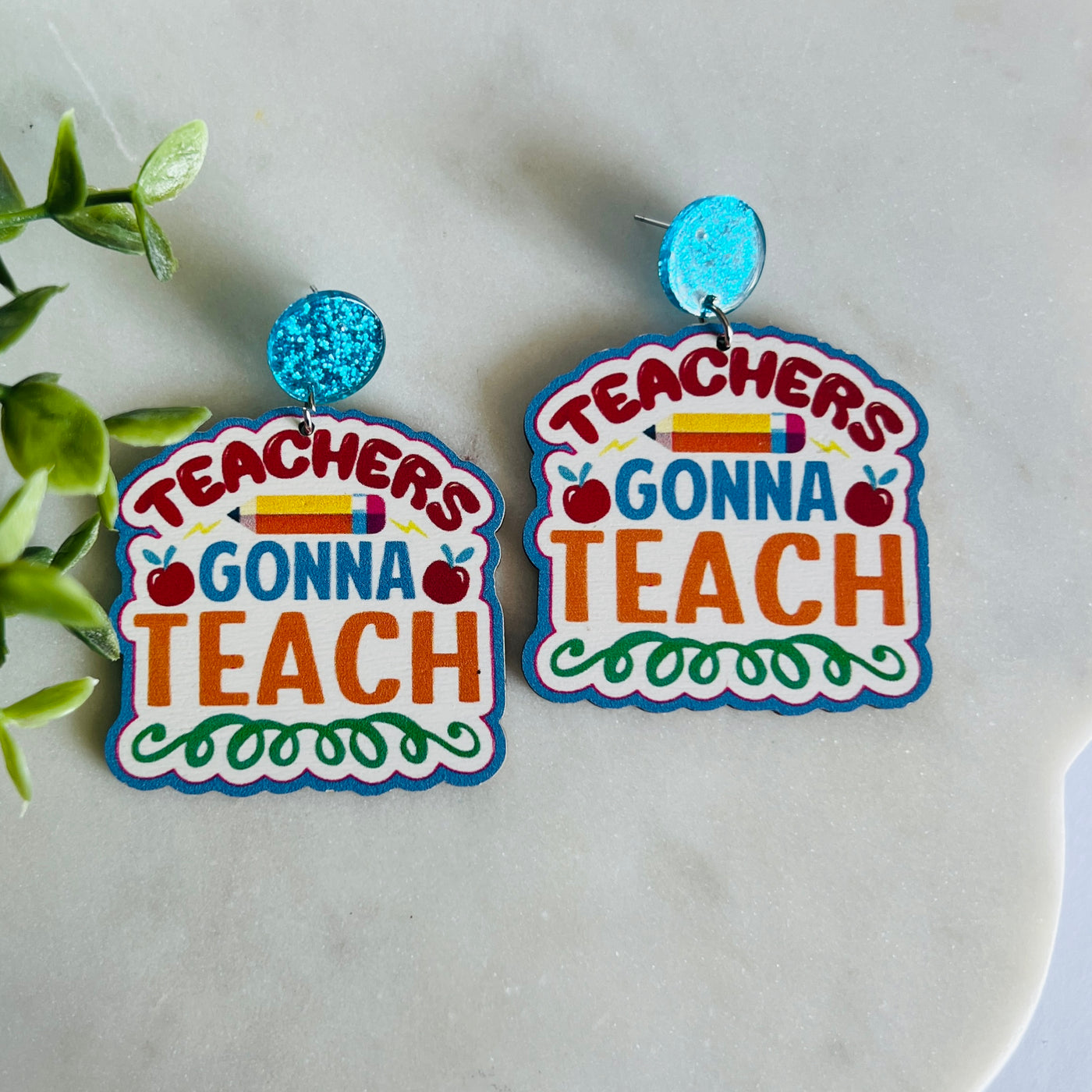 Wooden Teachers Gonna Teach Earrings