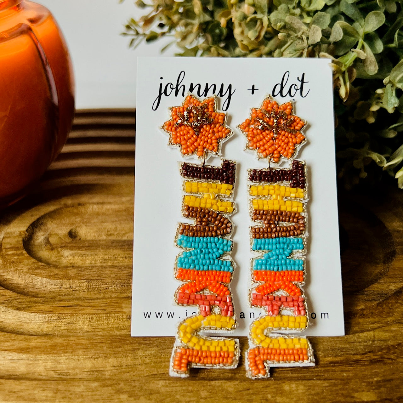 Beaded THANKFUL Earrings